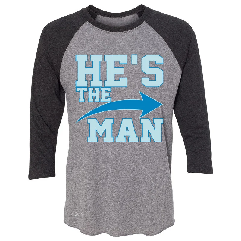 Zexpa Apparelâ„¢ He is The MAN 3/4 Sleevee Raglan Tee Couple Matching Valentines Day Feb Tee Lace Blend Ribbed Blend Corduroy Blend